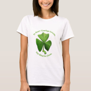 Zerbrochenes Irisch ist besser als schlaues Englis T-Shirt