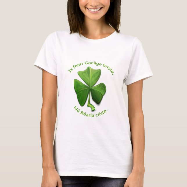 Zerbrochenes Irisch ist besser als schlaues Englis T-Shirt (Vorderseite)