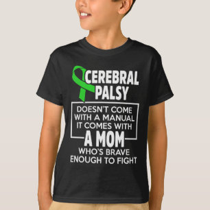 Zerebral Palsy Cp Mama Warrior Survivor T-Shirt