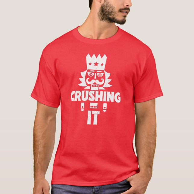 Zerkleinern // Funny Christmas Nutcracker T-Shirt (Vorderseite)