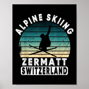 Zermatt Alpinski Schweiz Berge Schweizer Poster