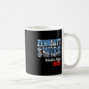 Zermatt Schweiz Winterreise 2025 Schweizer Ski Alp Kaffeetasse