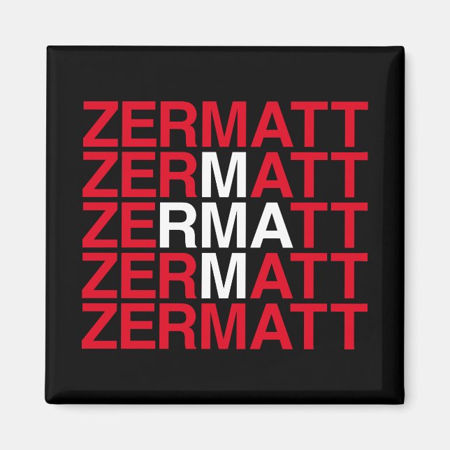 ZERMATT Schweizer Flagge Magnet (Vorne)