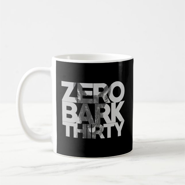 Zero Bark Thirty Belgischer Malinois Militärhund U Kaffeetasse (Links)