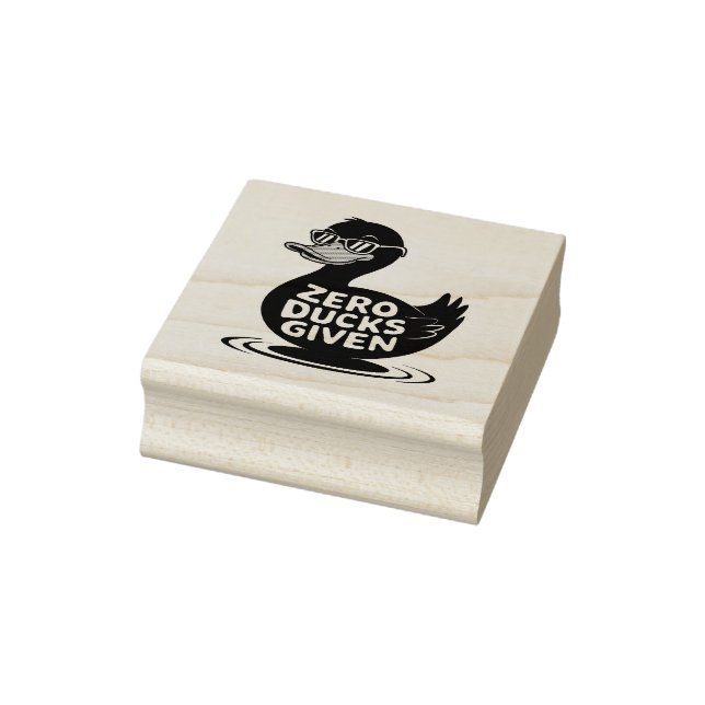 Zero Ducks gegeben - Funny Cool Duck Design Gummistempel (Stempel)