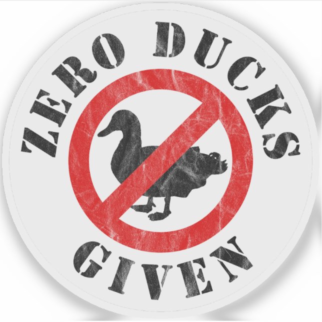 Zero Ducks gegeben - v2 (schwarz) Aufkleber (Vorderseite)