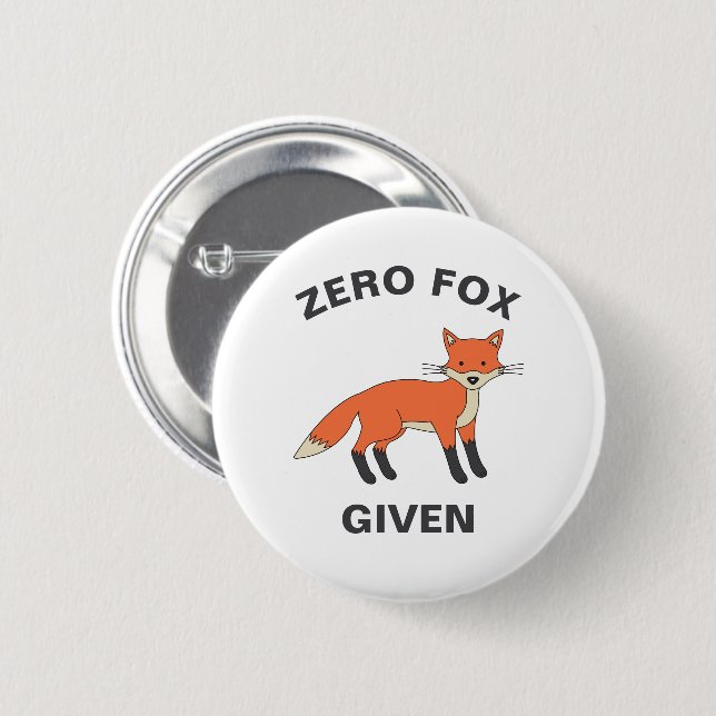 Zero Fox angesichts des lustigen Sarcasm Wildtiere Button (Vorne & Hinten)