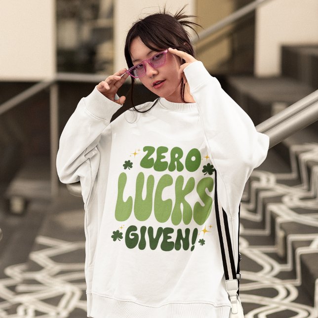 Zero Lucks donné Sweatshirt de la Saint Patrick (Créateur téléchargé)