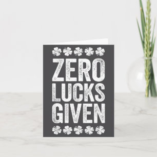 Zero Lucks Given Shirt Irish Männer Frauen St Patr Karte