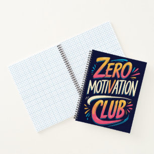 Zero Motivation Club Notebook Notizbuch