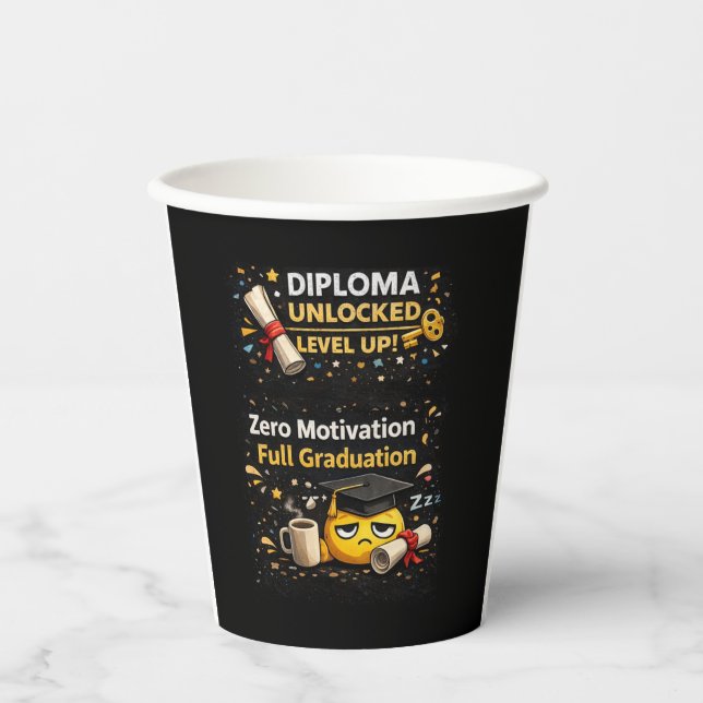 Zero Motivation Full Graduation Funny Shirt  Pappbecher (Vorderseite)