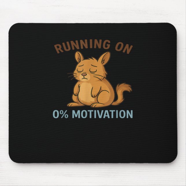 Zero Motivation  Mousepad (Vorne)