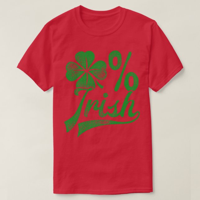 Zero Percent Irish Funny St Patricks Day Kleeblatt T-Shirt (Design vorne)