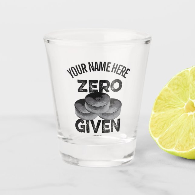 Zero Pucks gegeben (Hockey Shot Glass Schnapsglas (Vorderseite)