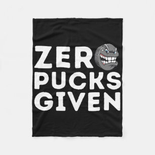 Zero Pucks Given - Lustiges Geschenk für Eishockey Fleecedecke