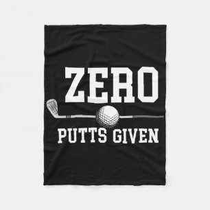 Zero Putt Gegeben Golfer Golf Spieler Witze Lustig Fleecedecke