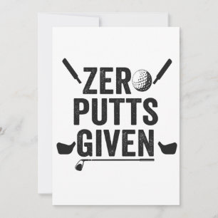 Zero Putt Geschenk Lustiger Golf Sport Golfen Vate Einladung