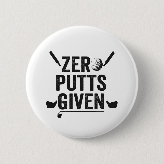 Zero Putts mit dem Funny Golf Sport Golfing Vater  Button (Vorderseite)