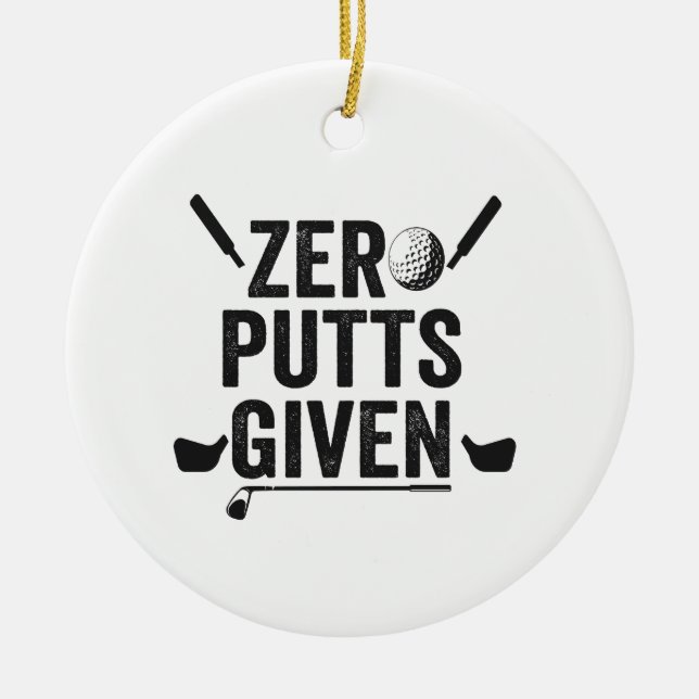 Zero Putts mit dem Funny Golf Sport Golfing Vater  Keramik Ornament (Vorne)
