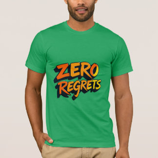 Zero Regrets Graffiti Lettern Art T-Shirt