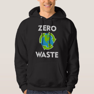 Zero Waste Earth Day Umweltlehrer Anti P Hoodie