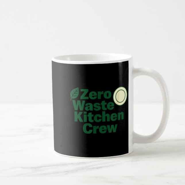 Zero Waste Kitchen Crew Sustainability Design  Kaffeetasse (Rechts)