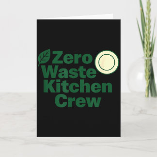 Zero Waste Kitchen Crew Sustainability Design  Karte