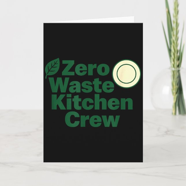 Zero Waste Kitchen Crew Sustainability Design  Karte (Vorderseite)