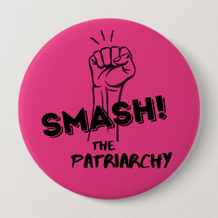 Zerschlagen des Patriarchats, heiß rosa feministis Button