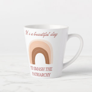 Zerschlagt die Patriarchie-Tasse Milchtasse