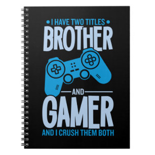 Zerschlagung von zwei Titeln Bruder und Gamer Notizblock