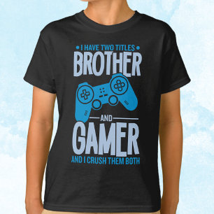 Zerschlagung von zwei Titeln Bruder und Gamer T-Shirt