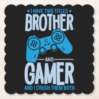 Zerschlagung von zwei Titeln Bruder und Gamer
