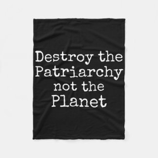 Zerstöre das Patriarchat nicht das Planet-Shirt Ni Fleecedecke