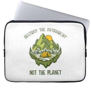 Zerstöre das Patriarchat nicht den Planeten Laptopschutzhülle