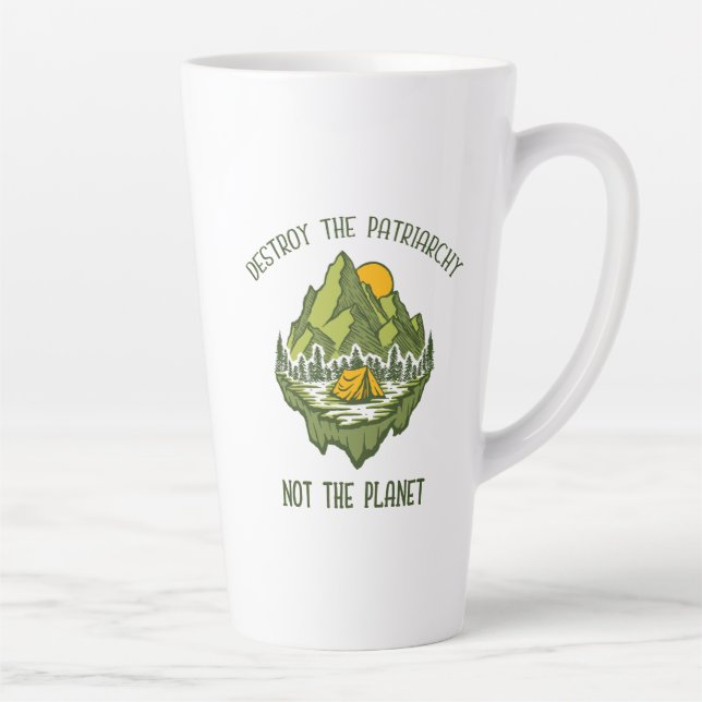 Zerstöre das Patriarchat nicht den Planeten Milchtasse (Rechts)