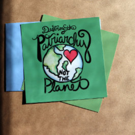 Zerstöre das Patriarchat, nicht den Planeten Poster