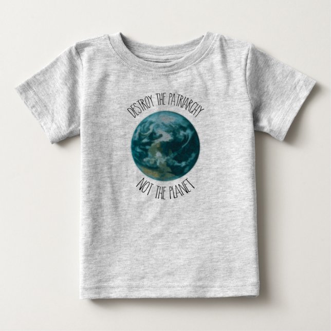 Zerstöre den Patriarchat-Feministen Baby T-shirt (Vorderseite)