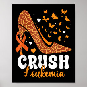 Zerstöre Leukämie Krebsbewusstsein High Heel Orang Poster
