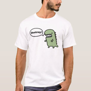 Zerstören Sie! T-Shirt