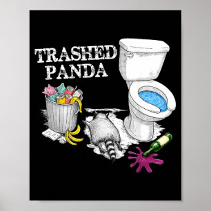 Zerstörter Panda betrunkener Waschbär Party-Tier M Poster