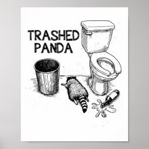 Zerstörter Panda Lustiger betrunkener Waschbär Poster