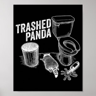 Zerstörter Panda Lustiger Betrunkener Waschbär Poster