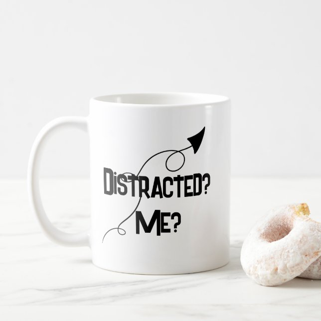 Zerstreut? Ich? Lustiger ADHD-Becher Kaffeetasse (Mit Donut)