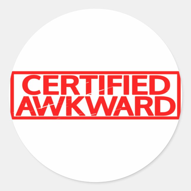Zertifizierte Awkward-Briefmarke Runder Aufkleber (Vorderseite)