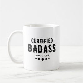 Zertifizierte Badas seit 19 XX Jahr Kaffeetasse