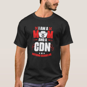 Zertifizierte Dialyse-Krankenschwester Cdn Mom Med T-Shirt