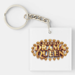 Zertifizierte Drama-Queen Schlüsselanhänger