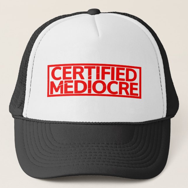 Zertifizierte Mediocre-Briefmarke Truckerkappe (Vorderseite)