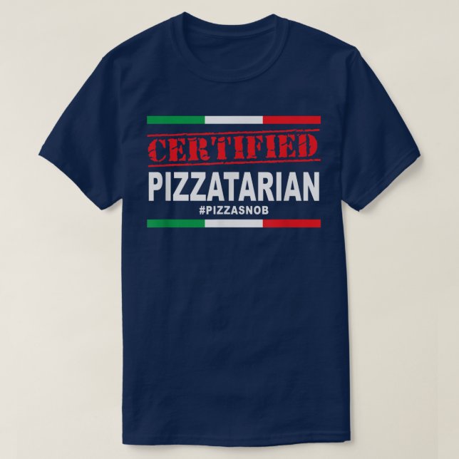 Zertifizierte Pizzatarier Pizza Snob Lover Slice I T-Shirt (Design vorne)